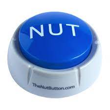 Amazon.com: The Nut Button Toy - When Memes Become Reality | Meme Gag Gift  for him Boyfriend Husband Friend | Hilarious Funny Prank Buzzer for Holiday  & Christmas | Silly Easy to