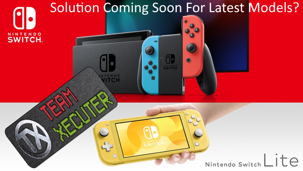 Team-Xecuter Solution coming soon for latest Switch models | Page 40 |  GBAtemp.net - The Independent Video Game Community