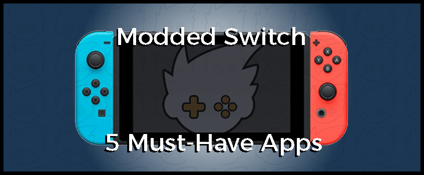 5 must-have homebrew apps for a modded Switch | GBAtemp.net - The  Independent Video Game Community
