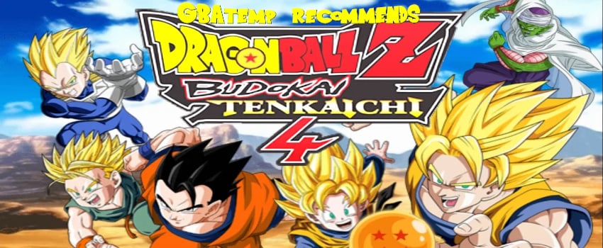 GBAtemp Recommends: Dragon Ball Z: Budokai Tenkaichi 4 | GBAtemp.net - The  Independent Video Game Community