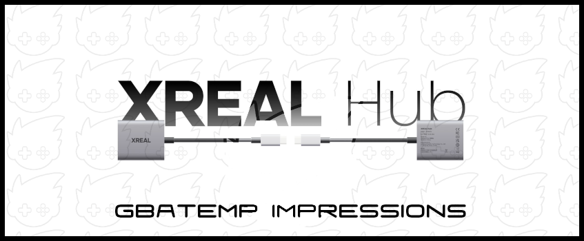 XREAL Hub Impressions | GBAtemp.net