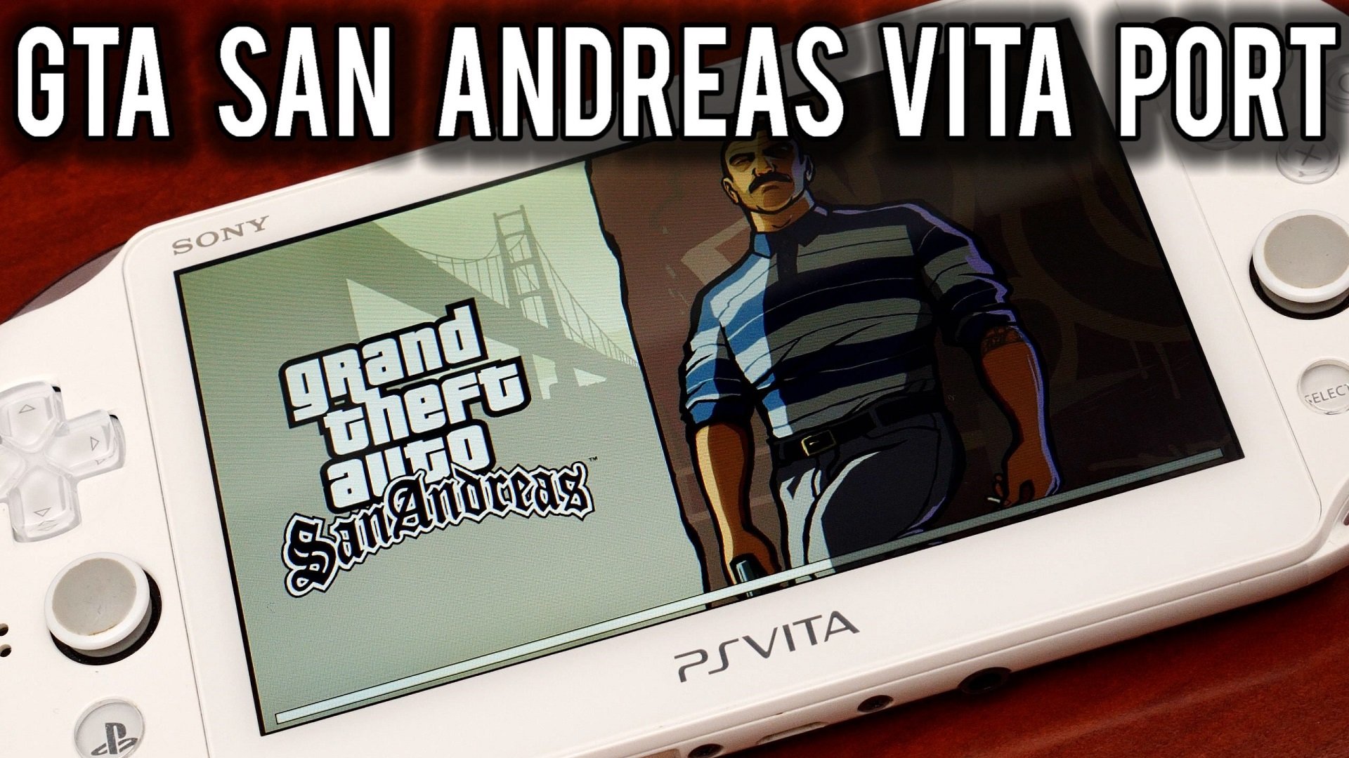 PS Vita - GTA:SA Vita updated to 2.1 (GTA San Andreas Port by