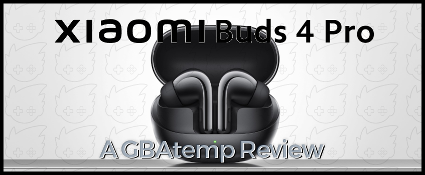 Xiaomi Buds 4 Pro Review (Hardware) - Official GBAtemp Review