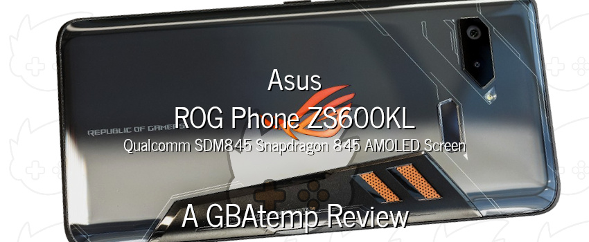 ASUS ROG Phone Z01QD Review (Hardware) - Official GBAtemp Review |  GBAtemp.net - The Independent Video Game Community