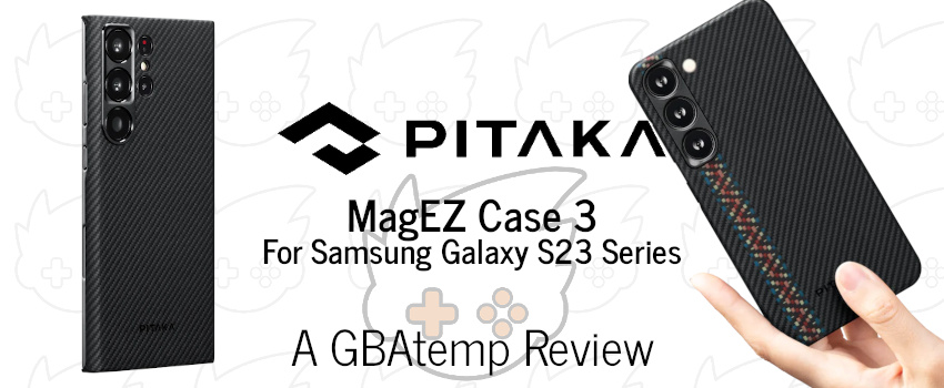 Pitaka MagEZ Case 3 for Samsung Galaxy S23 Series Review (Hardware