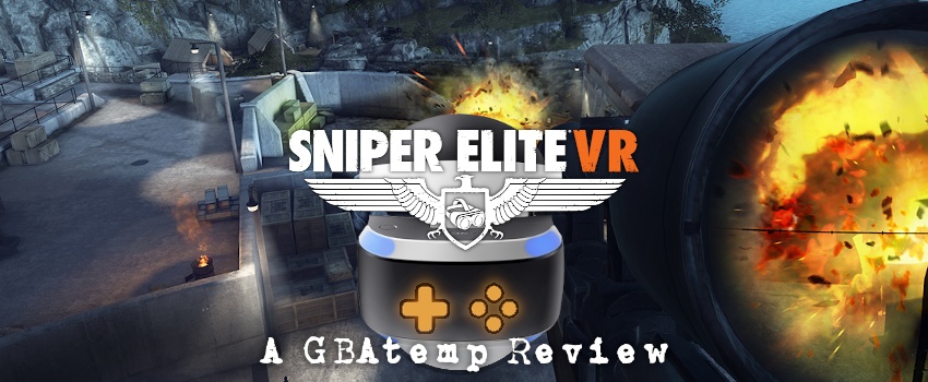 Sniper Elite VR Review (Virtual Reality) - Official GBAtemp Review |  GBAtemp.net - The Independent Video Game Community