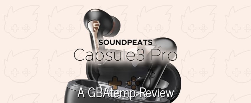 SoundPeats Capsule3 Pro Hybrid ANC Earbuds Review (Hardware