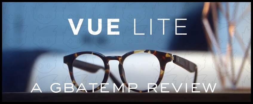 Vue Lite Smart Glasses Review (Hardware) - Official GBAtemp Review |  GBAtemp.net - The Independent Video Game Community