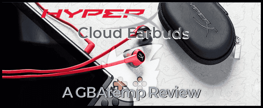 HyperX Cloud Earbuds GBAtemp Review Banner.png
