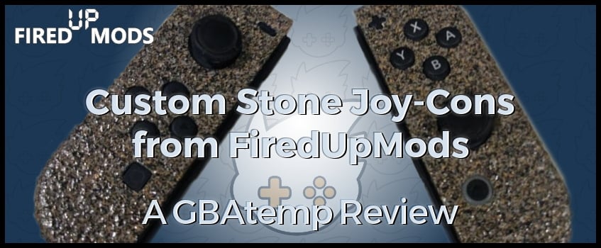 review_banner_fired_up_mods_stone_joys_cons.jpg