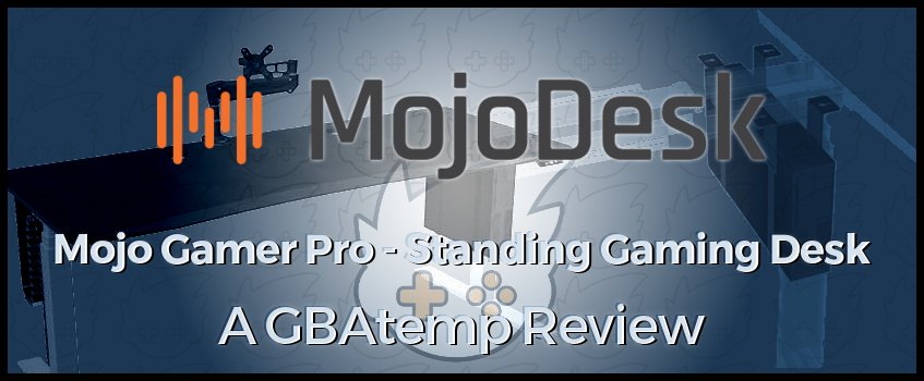 review_banner_mojo_gamer_pro_standing_gaming_desk.jpg