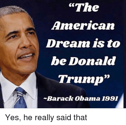 the-american-dream-is-to-be-donald-trump-barack-obama-41853633.png