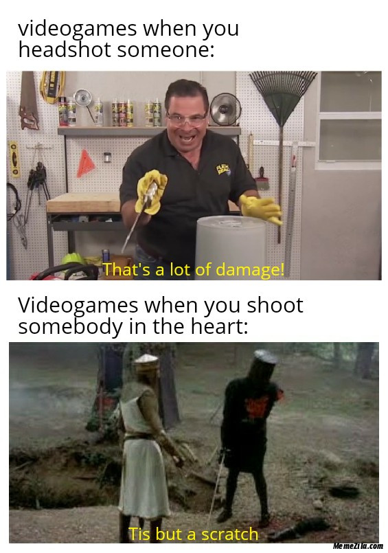 Videogames-when-you-headshot-someone-vs-video-games-when-you-shoot-somebody-in-the-heart-meme-...jpg