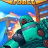 Mechstermination Force